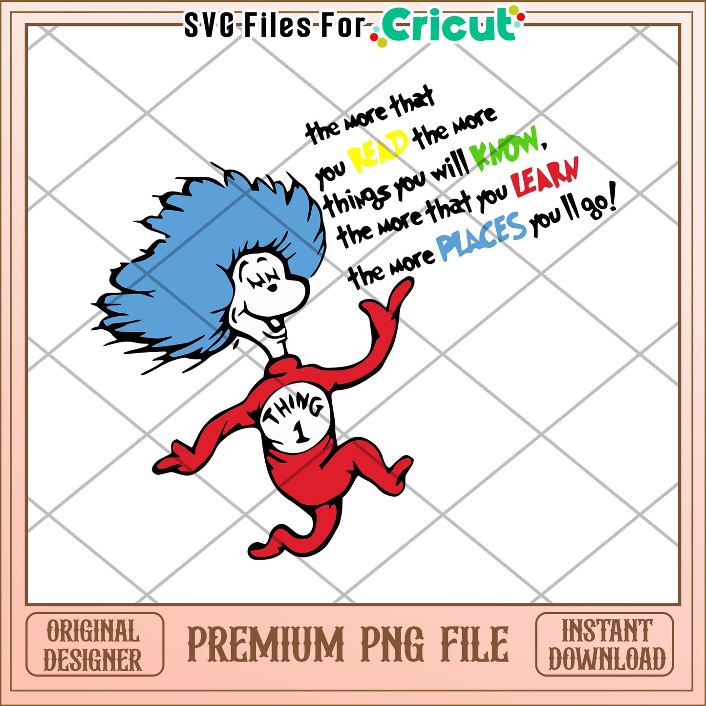 Thing 1 PNG Read More, Learn More, Go Places
