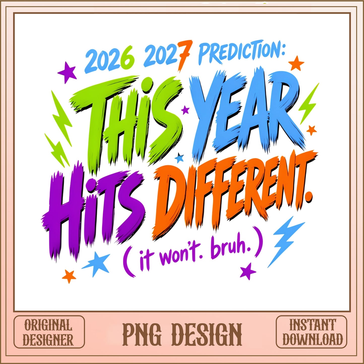 This Year Hits Different PNG, New Year 2027 PNG, Funny New Year PNG