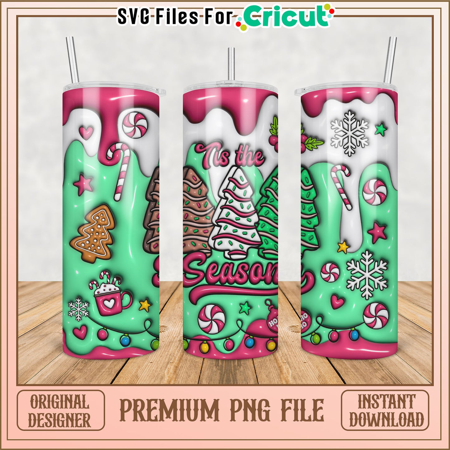 Tis the Season Tumbler PNG Design