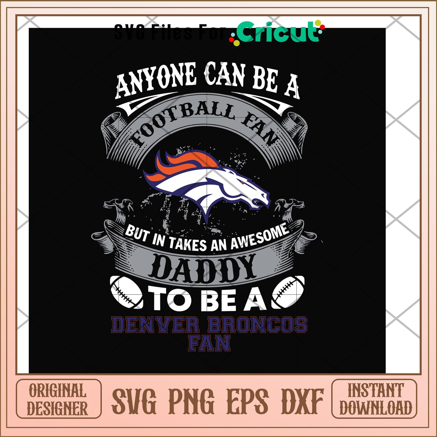 To be a denver broncos fan svg, denver broncos svg, new nfl svg