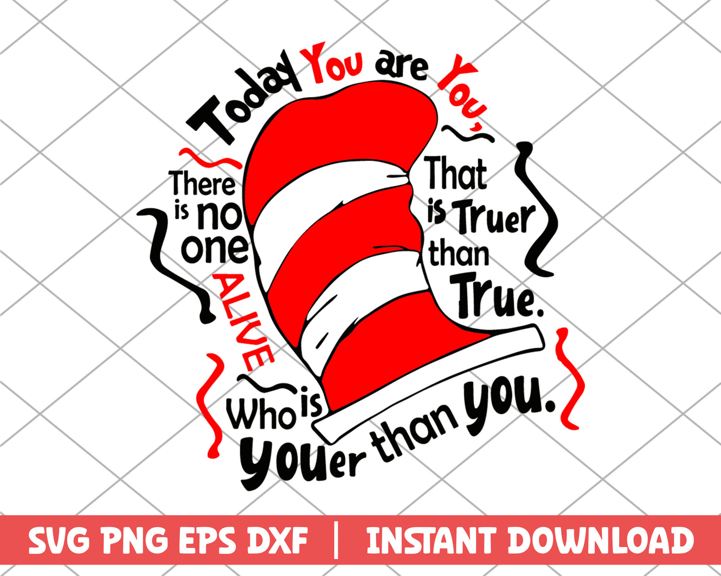 Today you are you dr.seuss svg