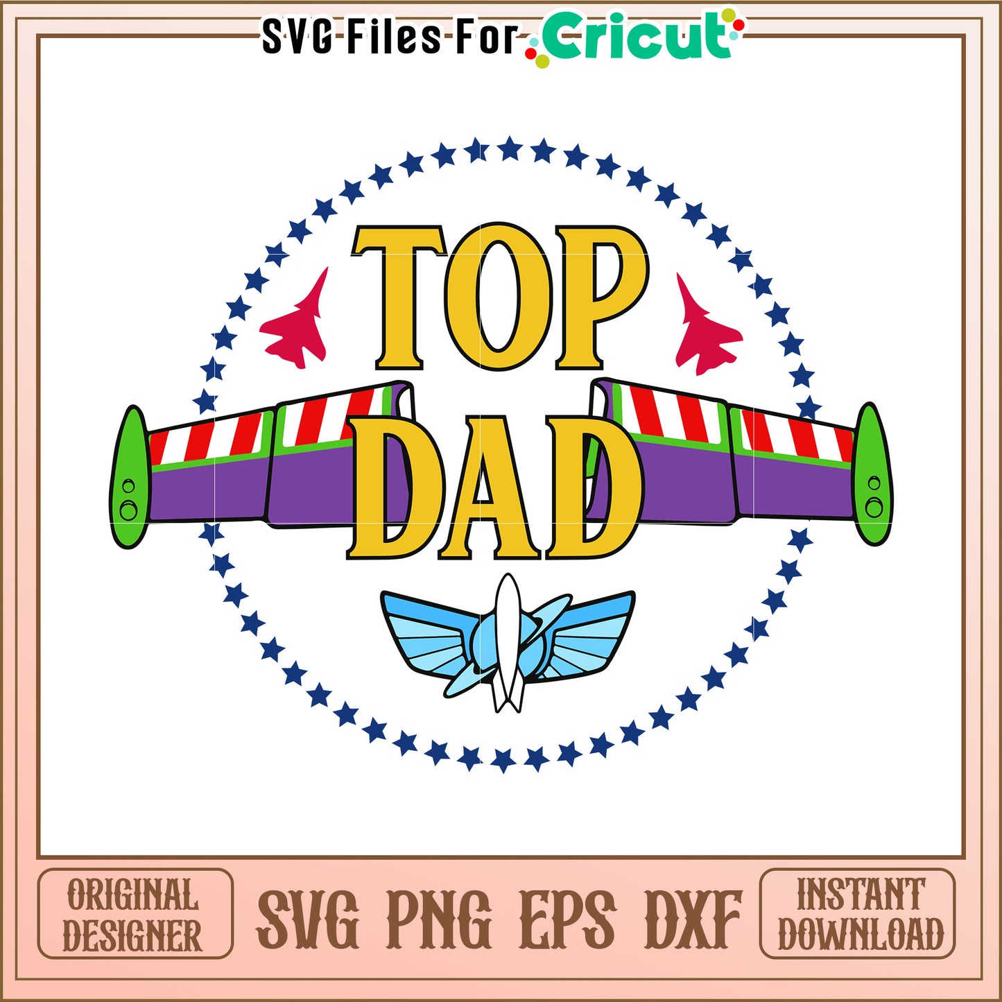 Top Dad SVG Design Instant Download