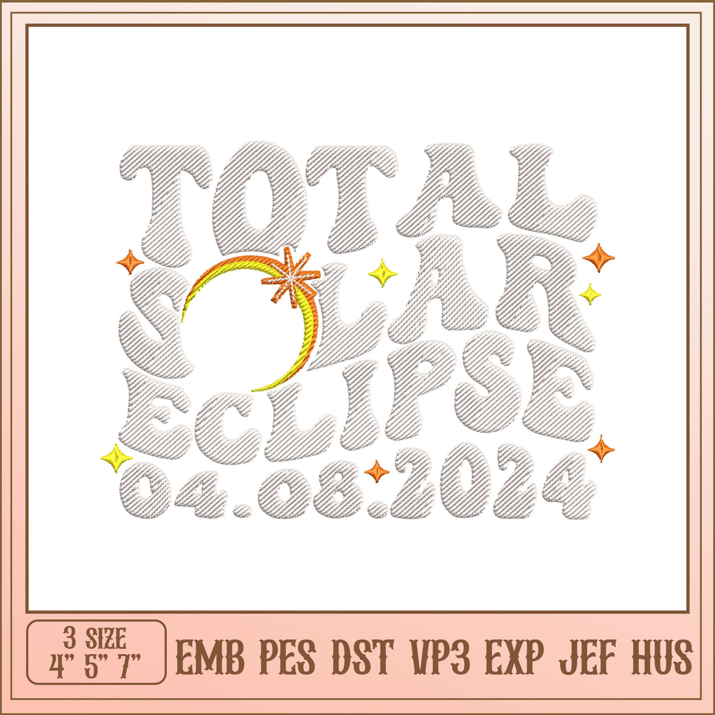 Total Solar Eclipse 2024 Embroidery Design File for Machines