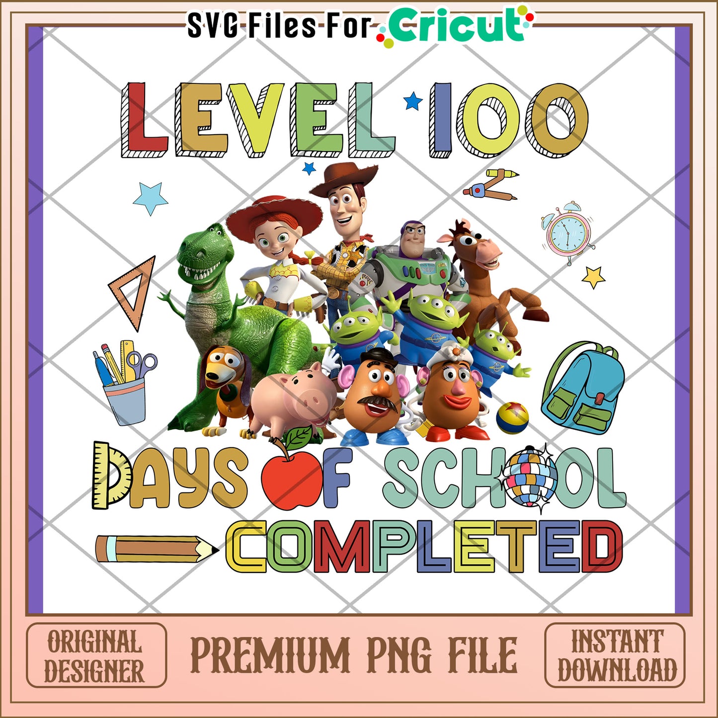Toy Story Level 100 School Days PNG