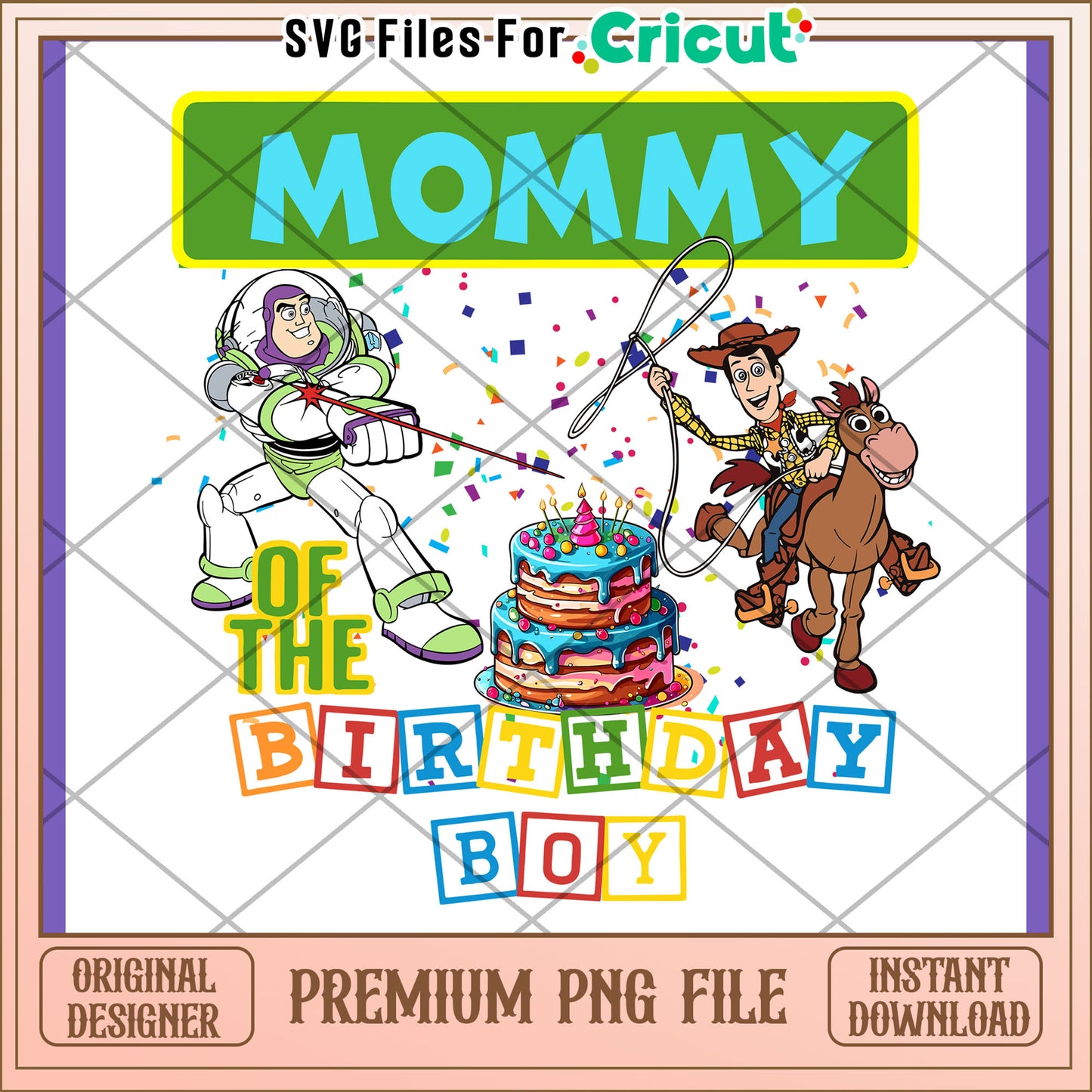 Toy Story Mommy Birthday Boy PNG