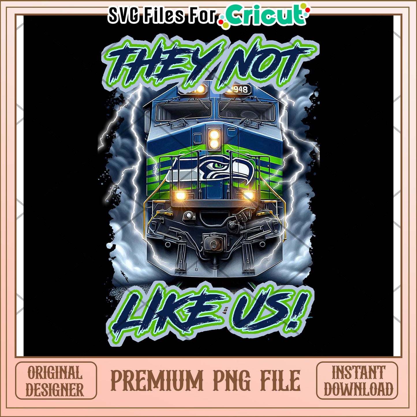 Train Graphic for Cricut, They Not Like Us Premium PNG Design
