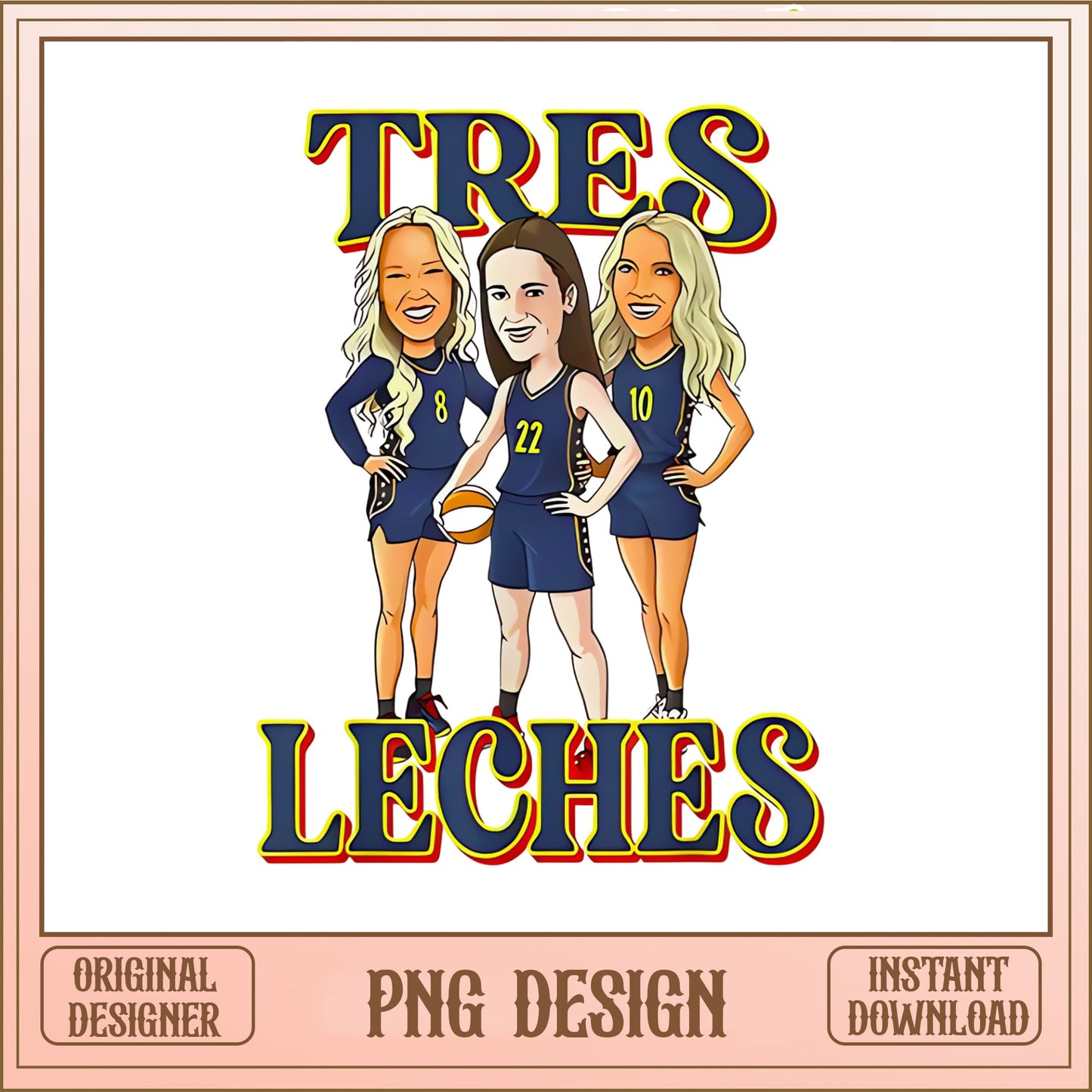 Tres Leches Basketball PNG, Women Basketball Team PNG, WNBA PNG
