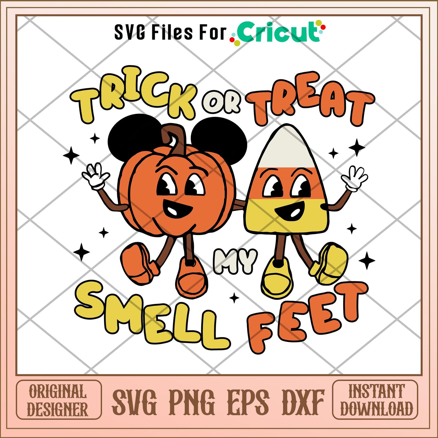 Trick or Treat Smell My Feet Pumpkin Graphic svg, Disney characters svg, Digital Download