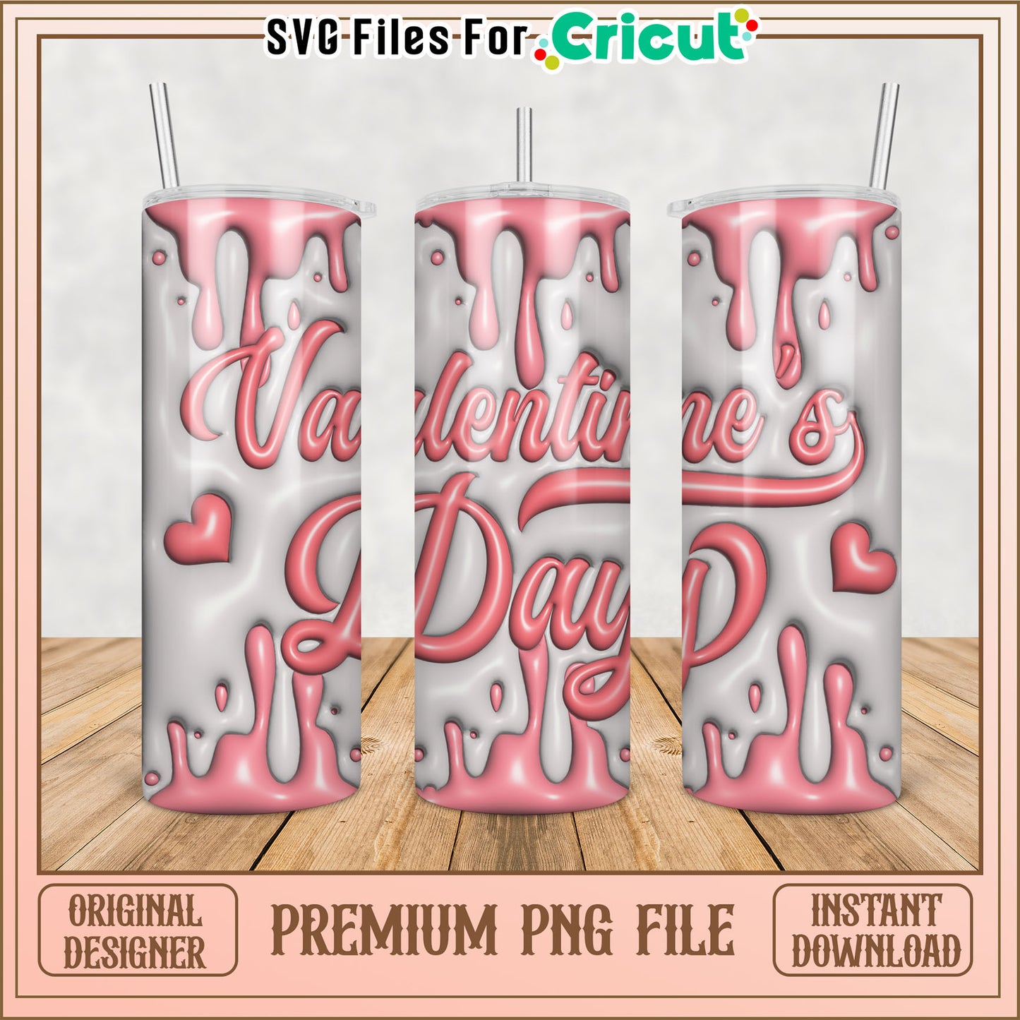 Valentines Day Tumbler Design PNG for Cricut Instant Download