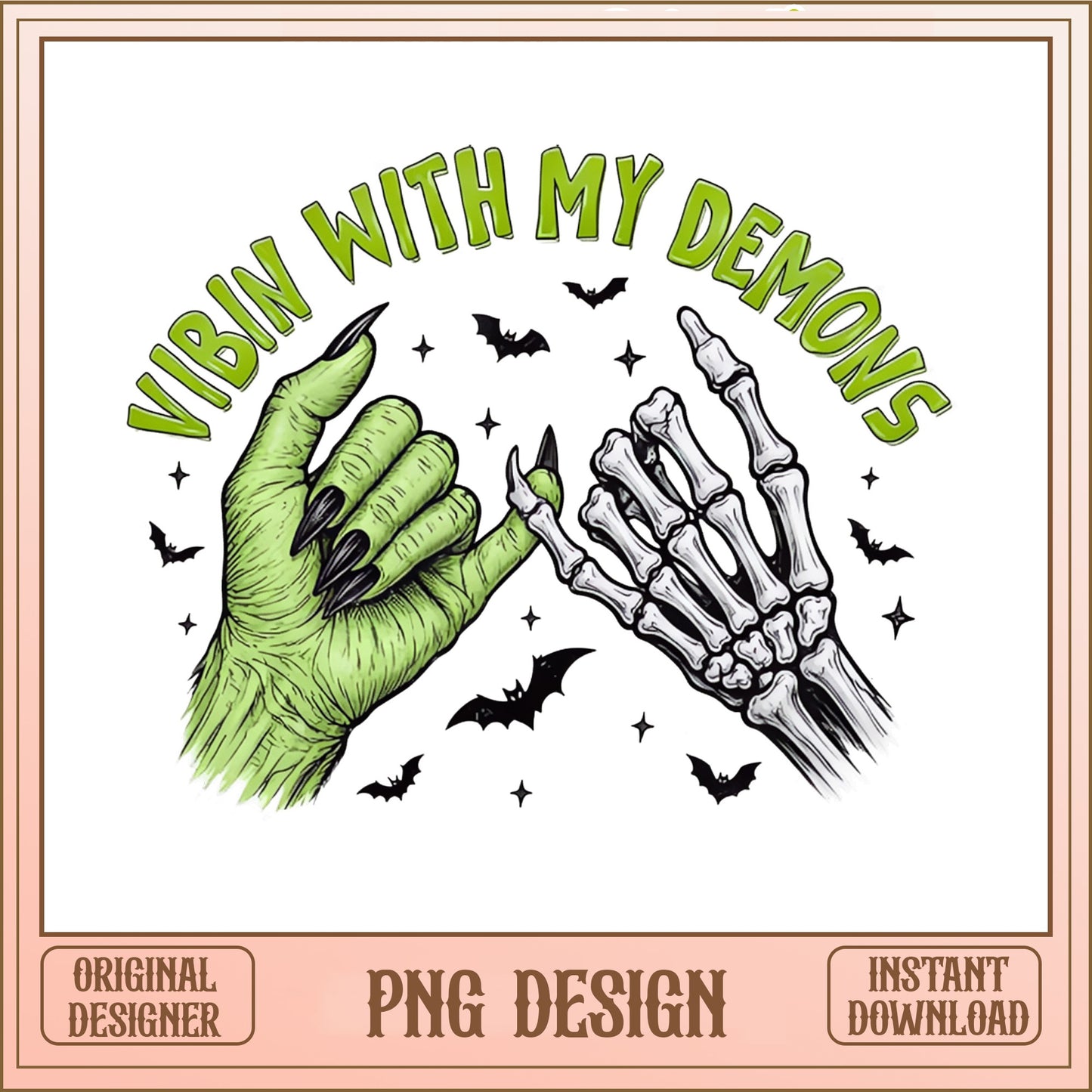Vibin With My Demons PNG, Halloween Skeleton PNG, Witch PNG