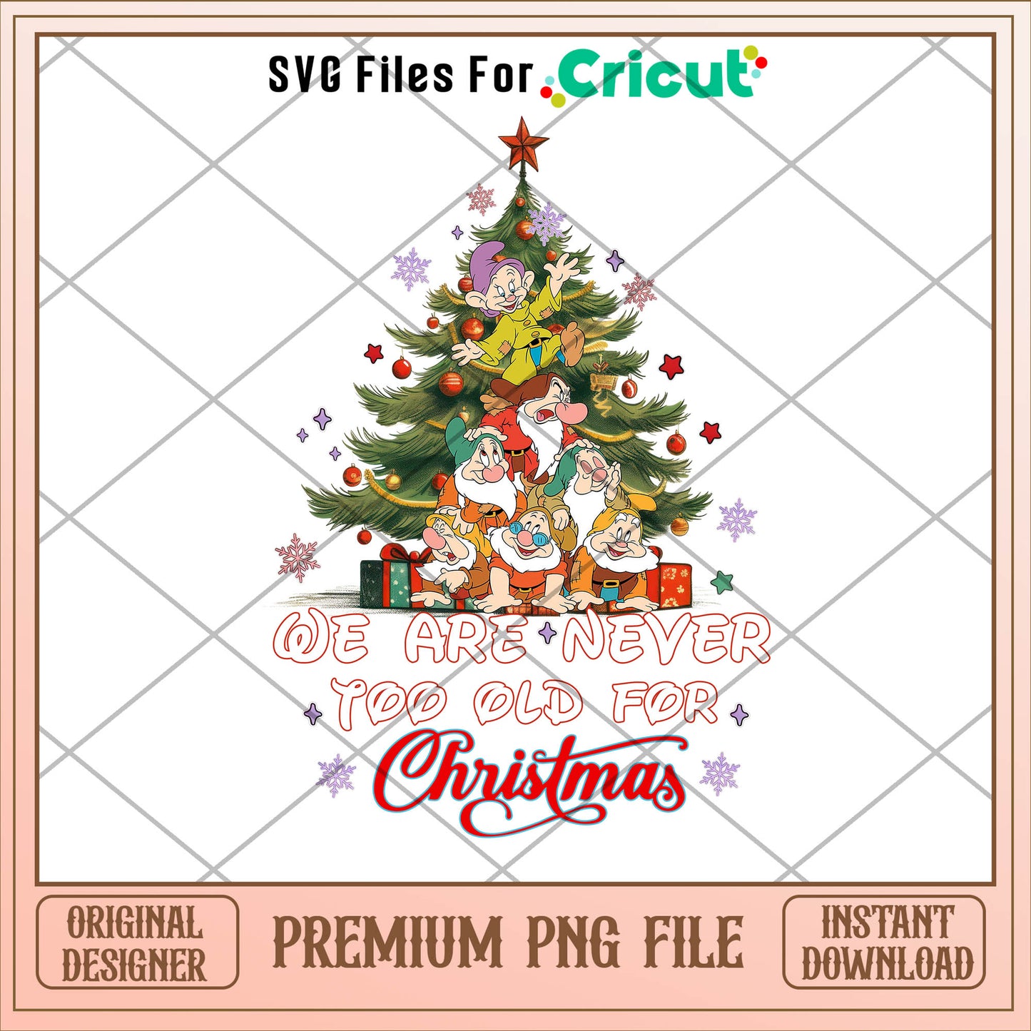 We are never yoo old for christmas png, chrisrmas tree png, christmas png