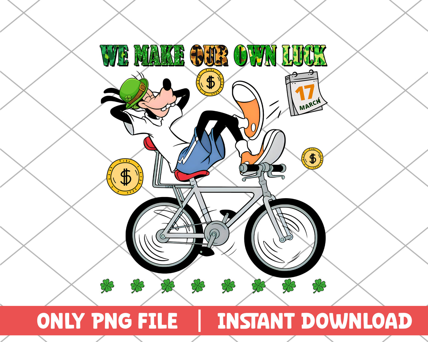 We make our own luck st.patrick day png