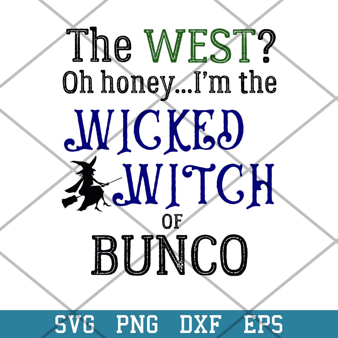 Wicked Witch Of Bunco Svg, Halloween Svg-Svgfilesforcricut