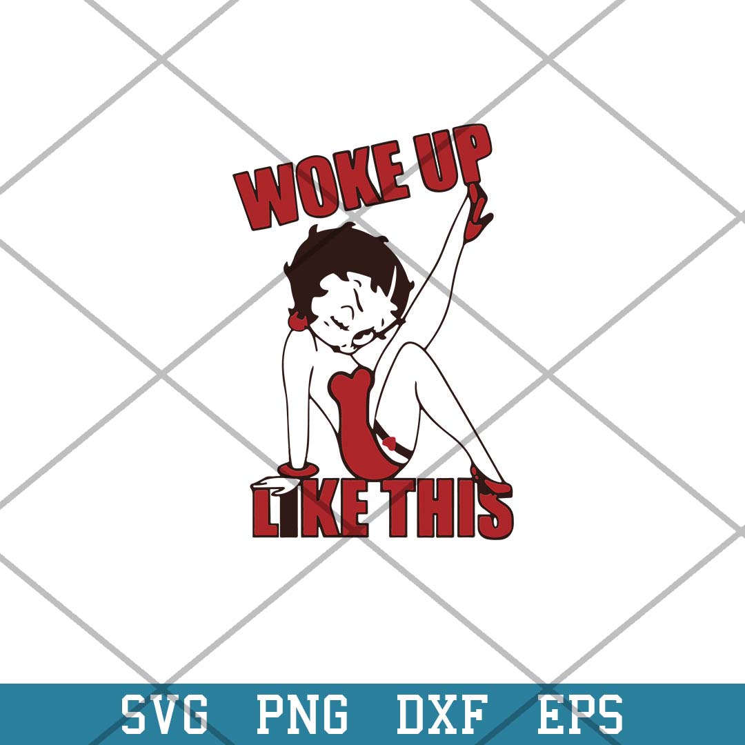 Woke Up Like This Betty Boop Svg, Halloween Svg-Svgfilesforcricut
