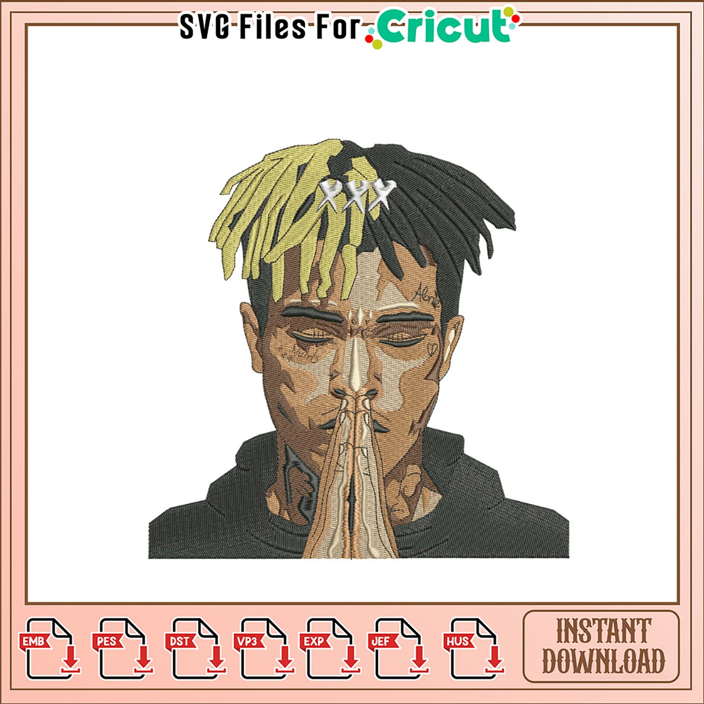 XXXTENTACION Embroidery Design Instant Download