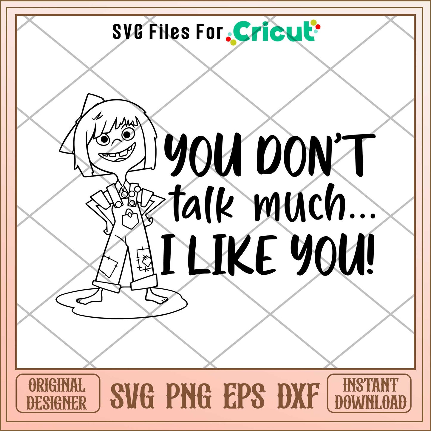 You Dont Talk Much I Like You svg, up characters svg, digital dowload