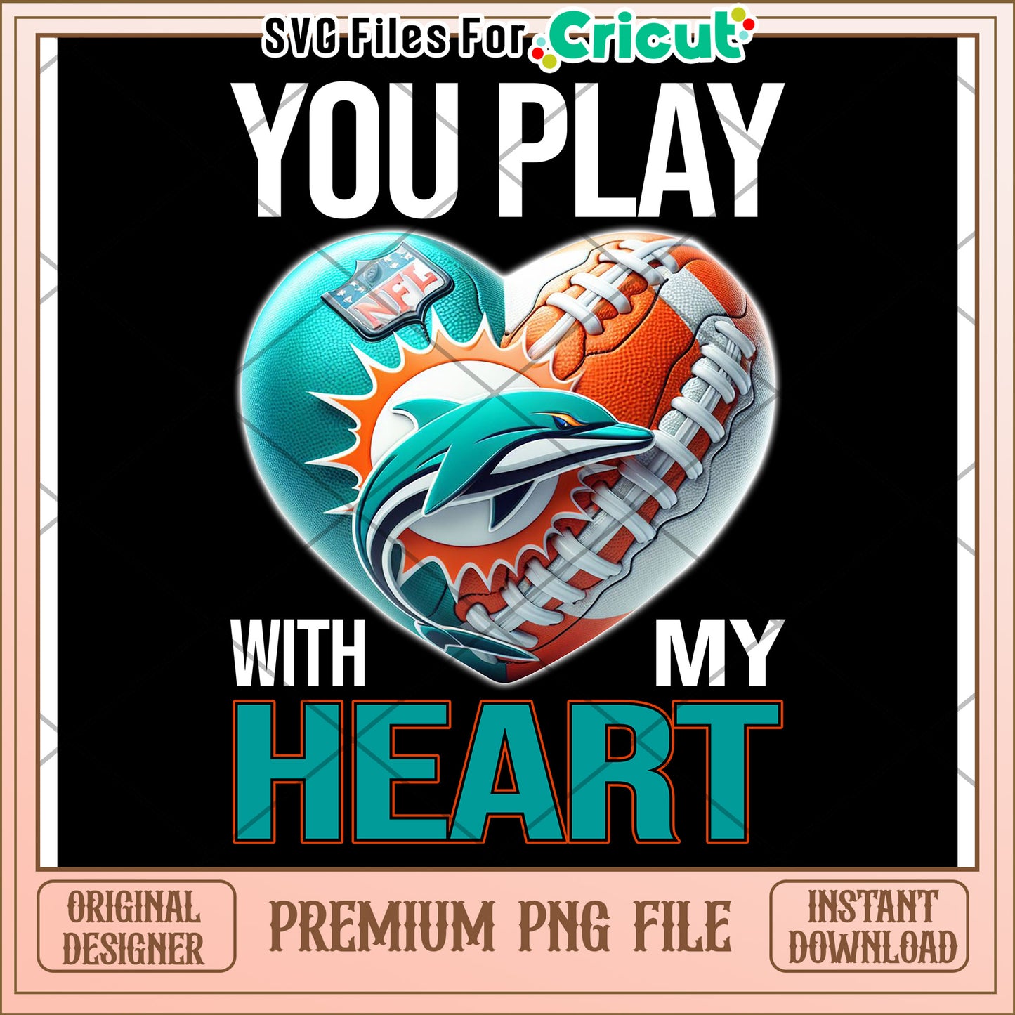 You Play With My Heart PNG Design, Perfect for NFL Fans