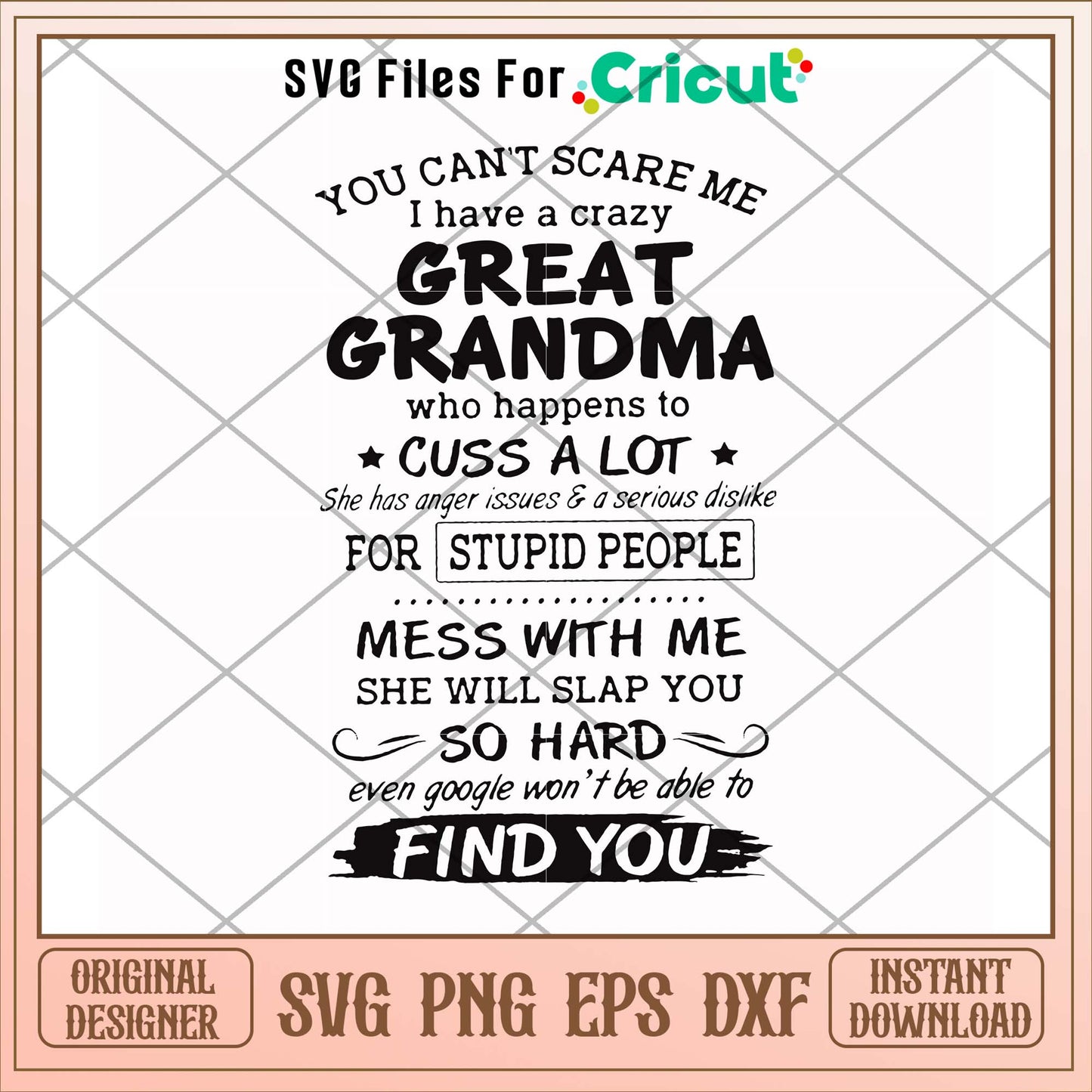 You can't scare me I have a crazy great grandma svg, grandma svg, funny svg