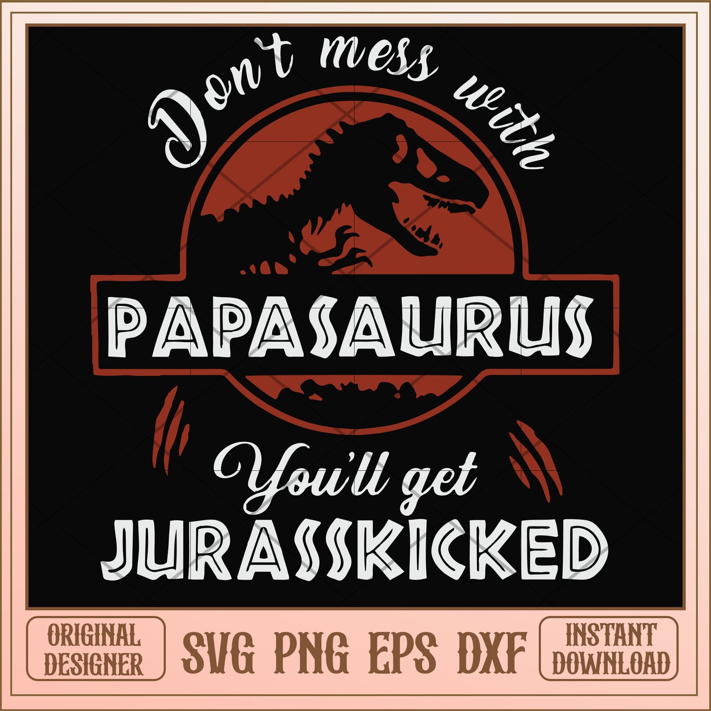 You'll get Jurasskicked svg, Jurasskicked svg, funny svg