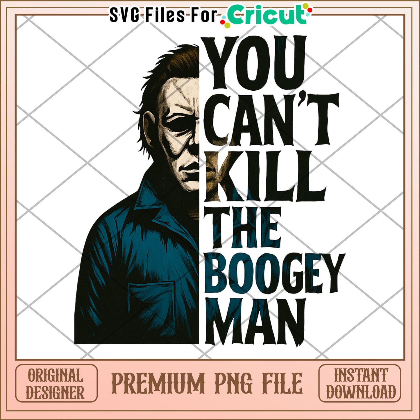You cant kill the boogey man png, halloween killers png, halloween time png