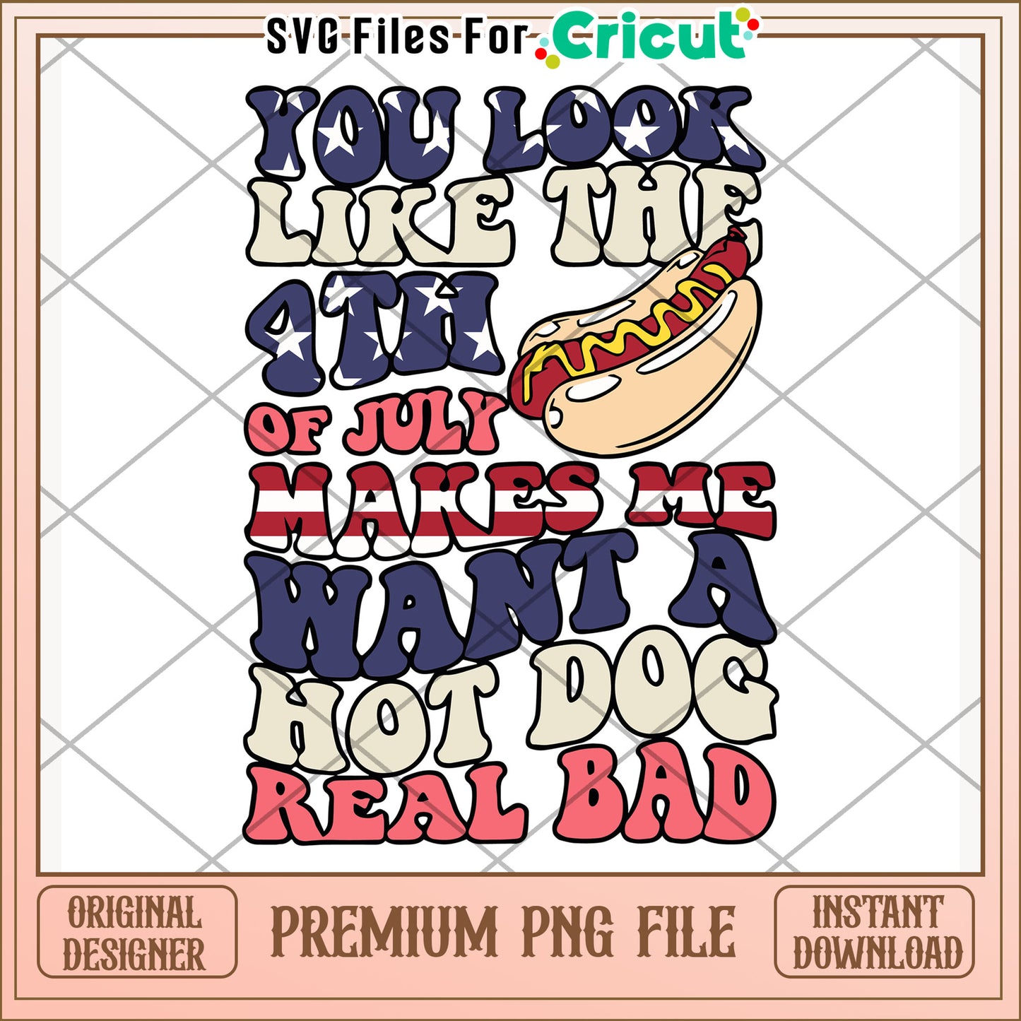 You look like 4th of july make me want a hot dog png, independence day png