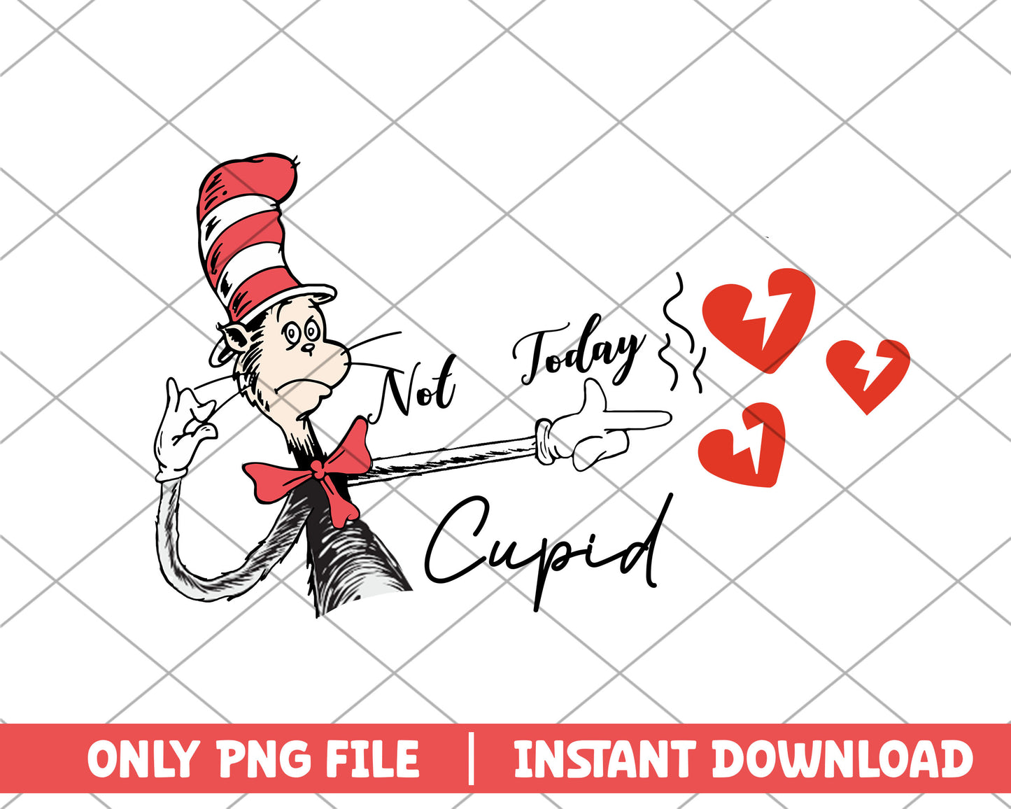 not today cupid png