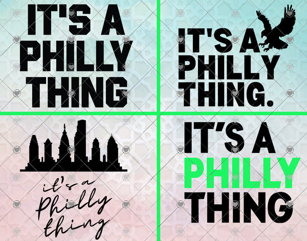 It's a Philly Thing Digital Download. PNG/ SVG 
