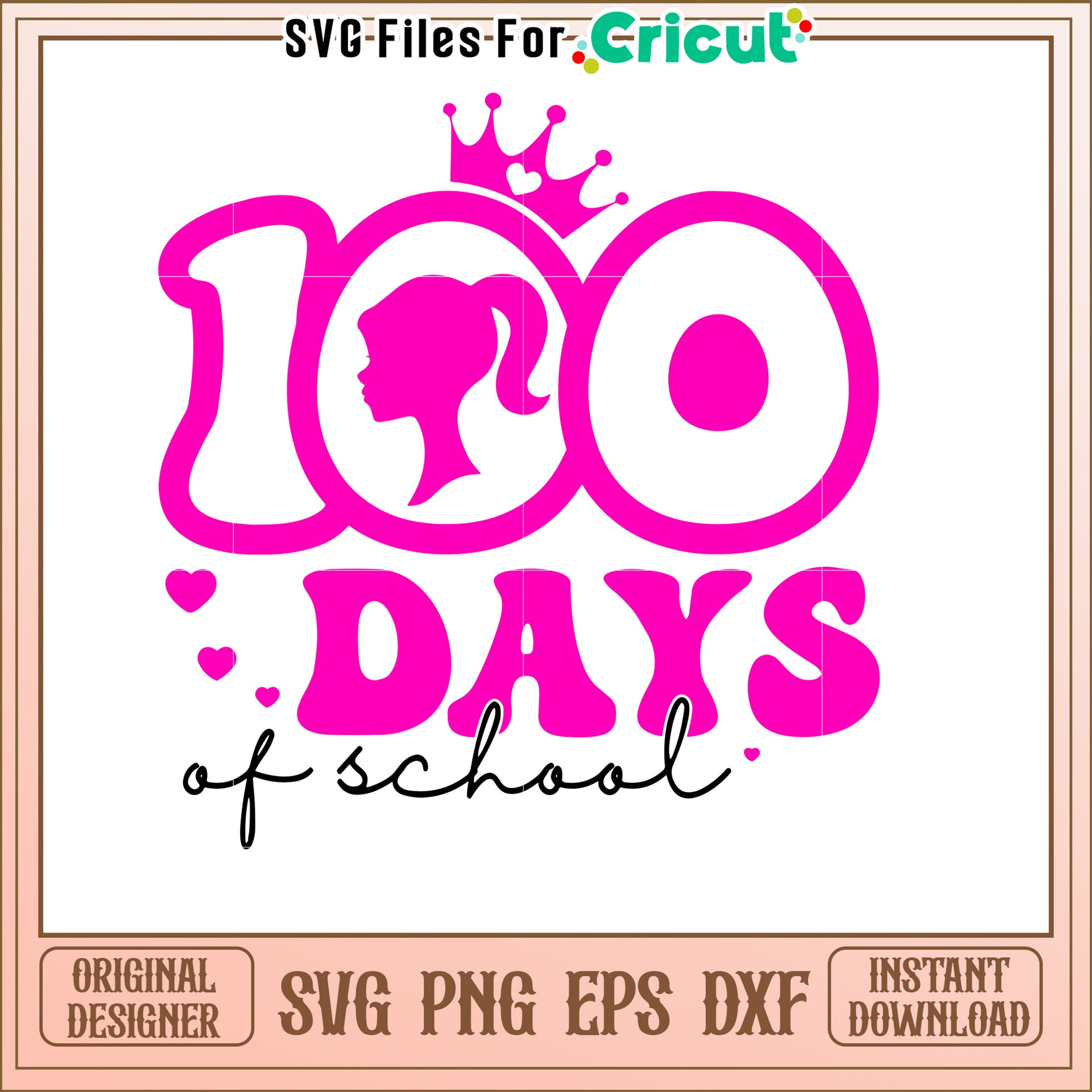 100 Days Of School SVG Princess