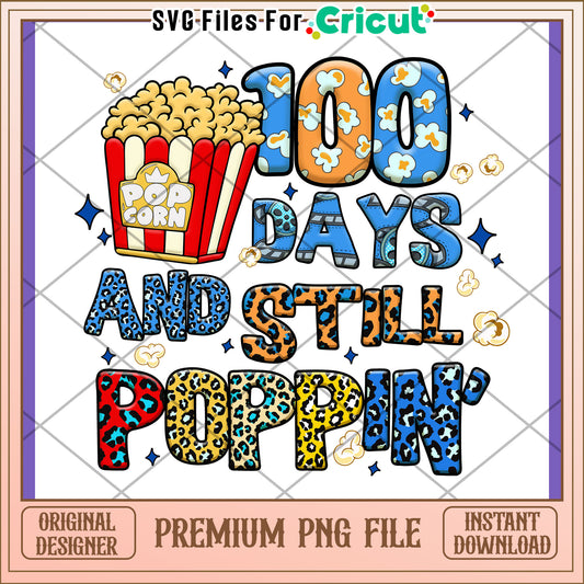 100 Days Poppin' Popcorn PNG Design