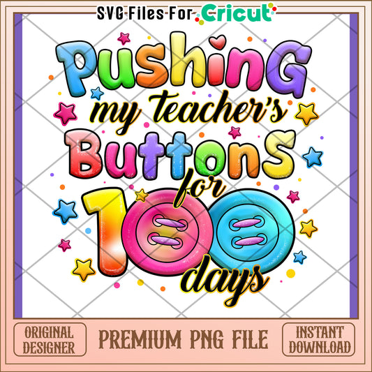 100 Days Teacher PNG Buttons Design
