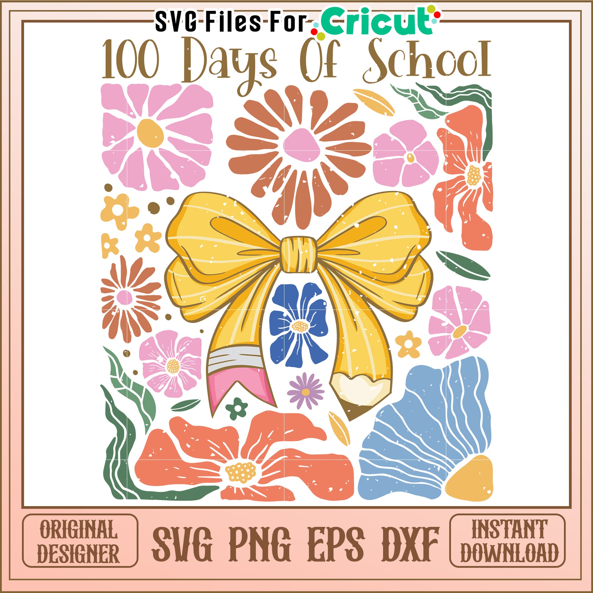 100 Days of School SVG Cut Files