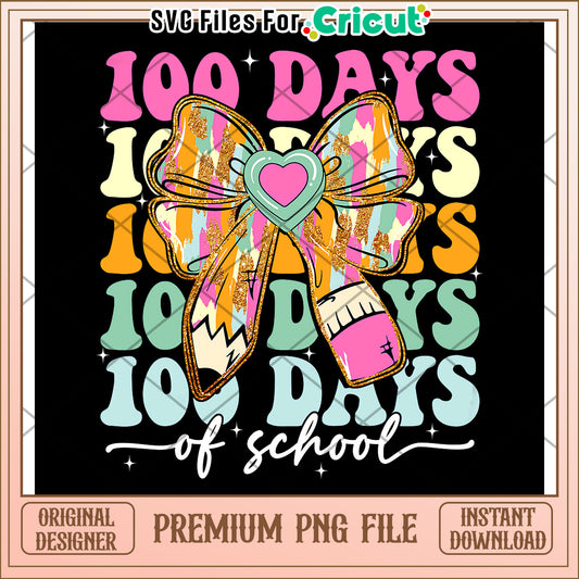 100 day of school bowtie and pencil design png, back to school supplies​ png, cartoon design png