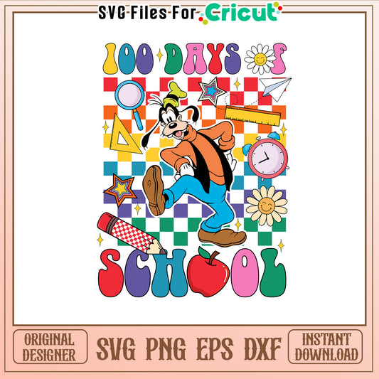 100th day of school school supplies svg, goofy svg, disney svg