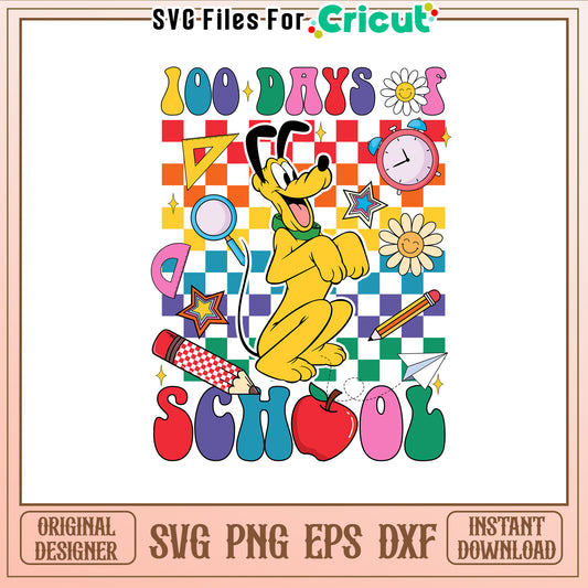 100th day of school school supplies svg, pluto svg, disney svg