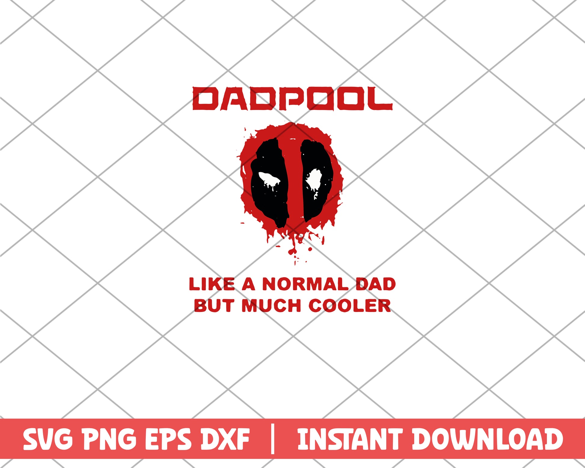 Dadpool like a normal dad but much cooler svg