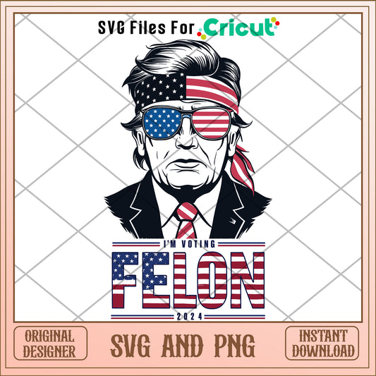 Trump 2024 Felon SVG