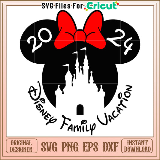 2024 Disney Family Vacation SVG