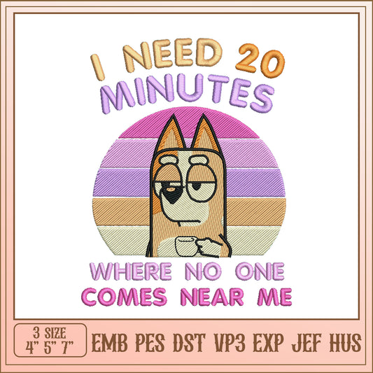 20 Minutes Alone Embroidery Design