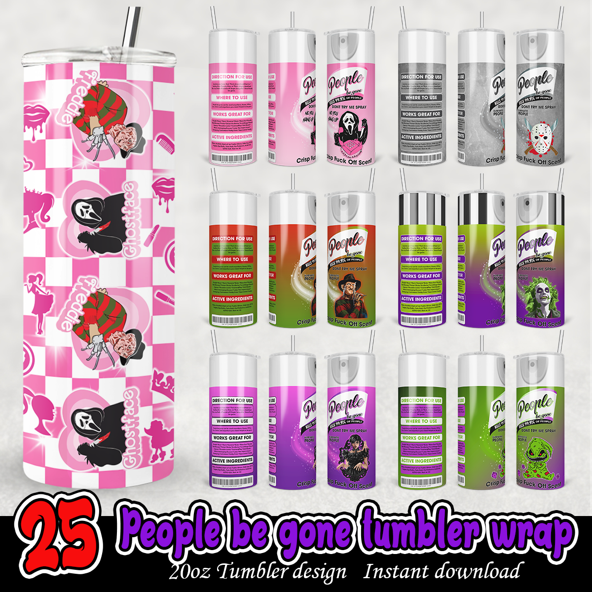 25 People Be Gone Tumbler Wrap Bundle