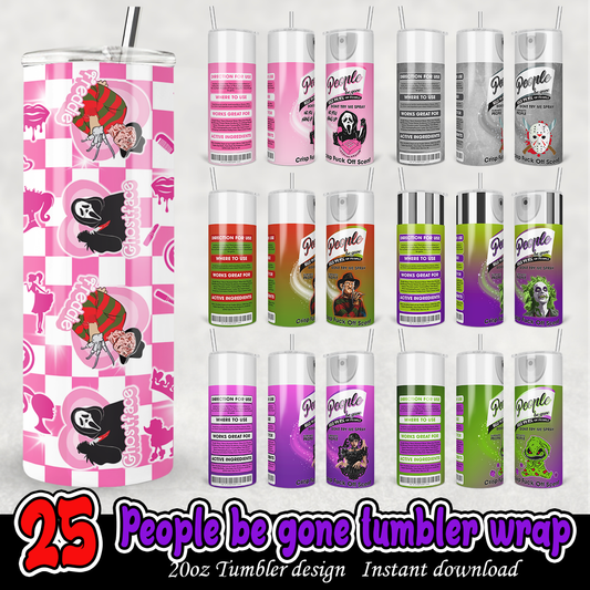 25 People Be Gone Tumbler Wrap Bundle