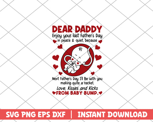 Dear Daddy From The Bump svg