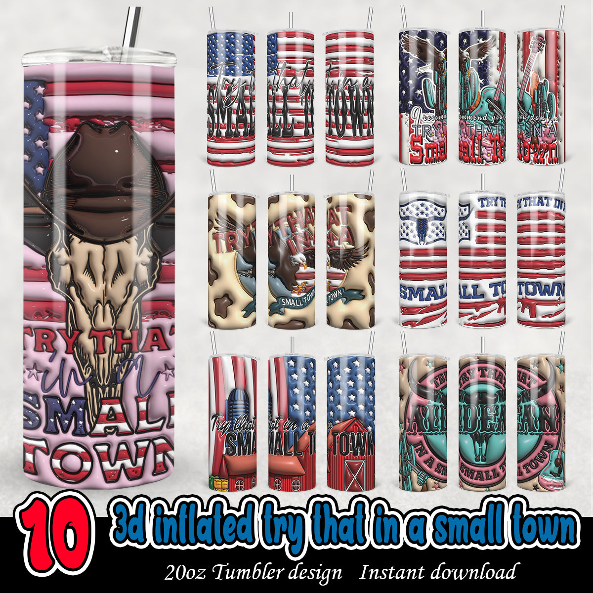 3D Inflated Try That In A Small Town Tumbler, Jason Aldean 3D tumbler