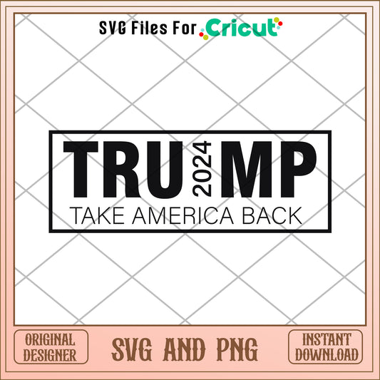 Trump take america back SVG