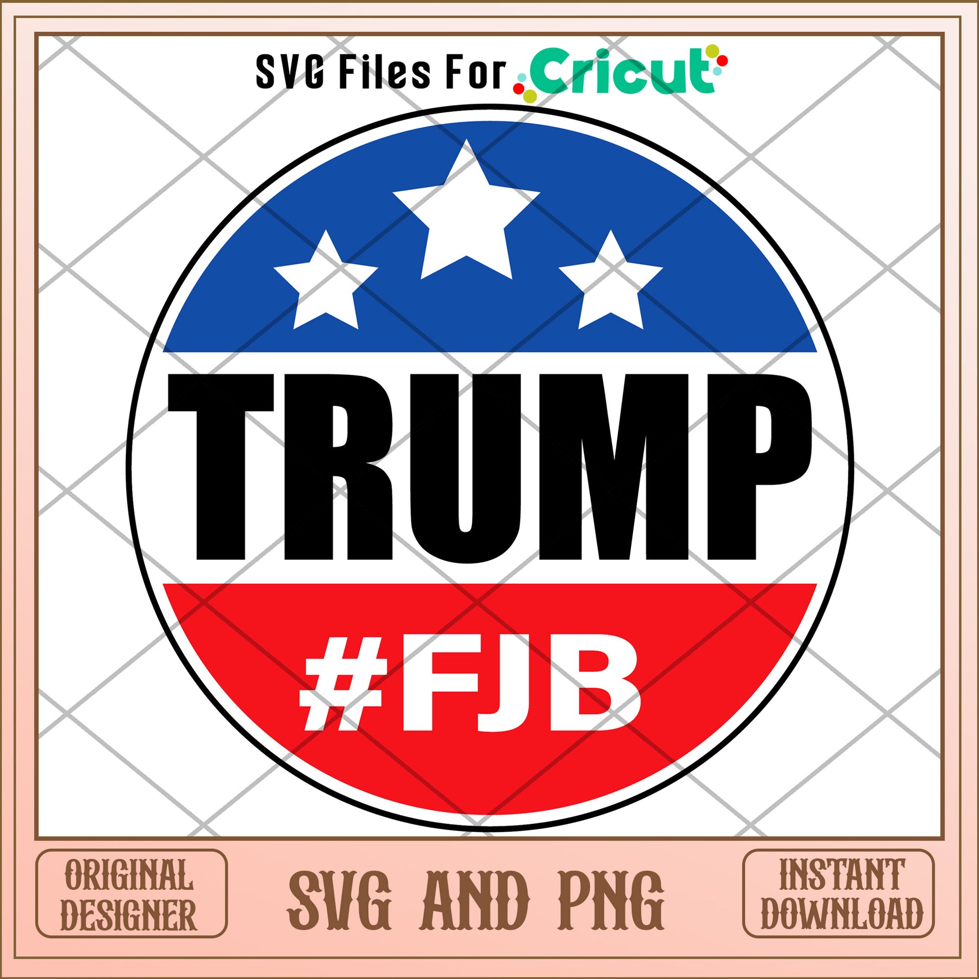 Trump 2024 FJB SVG – svg files for cricut
