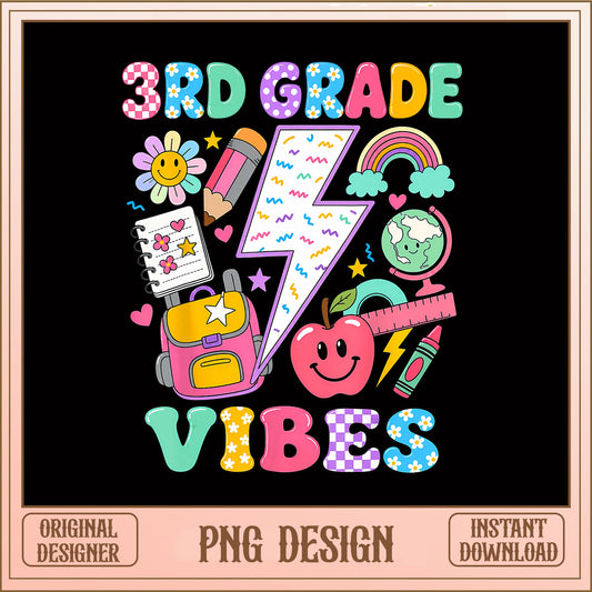 3rd Grade Vibes PNG, Back To School PNG, Teacher PNG