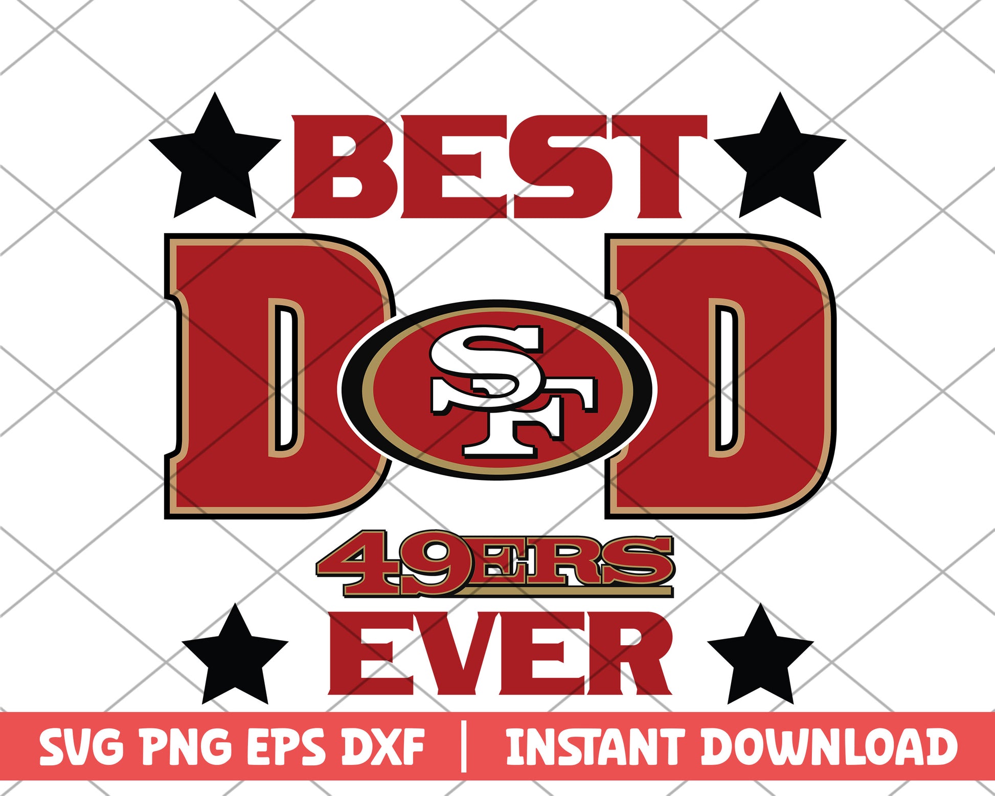 49ers best dad ever svg, San Francisco 49ers svg