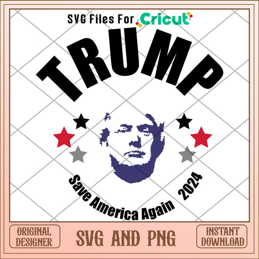 Trump 2024 save america again SVG