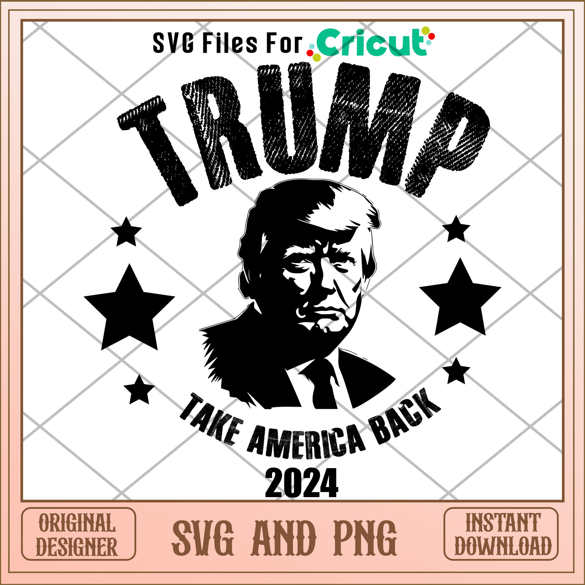 Trump take america back 2024 SVG – svg files for cricut