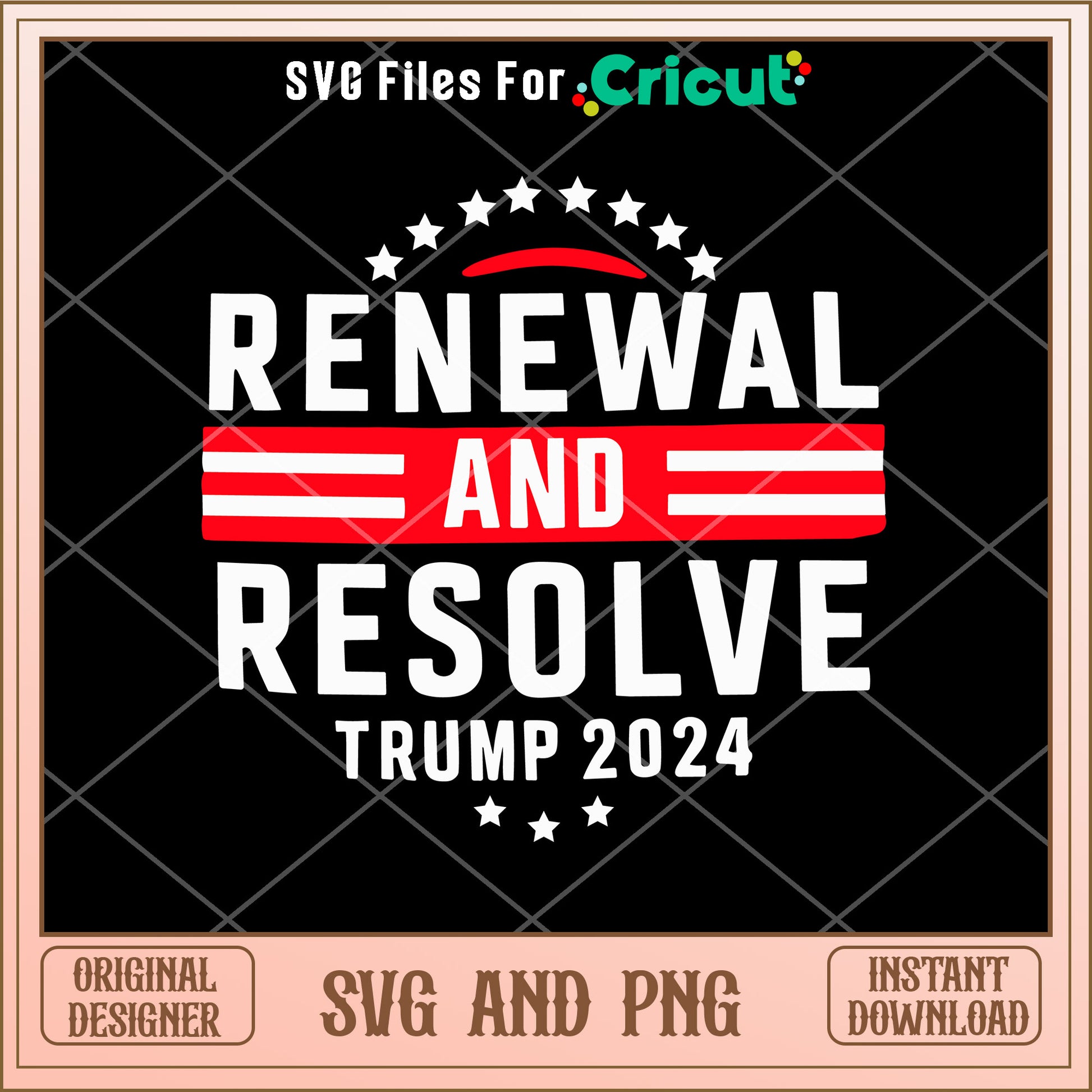 Trump 2024 renewal and resolve SVG