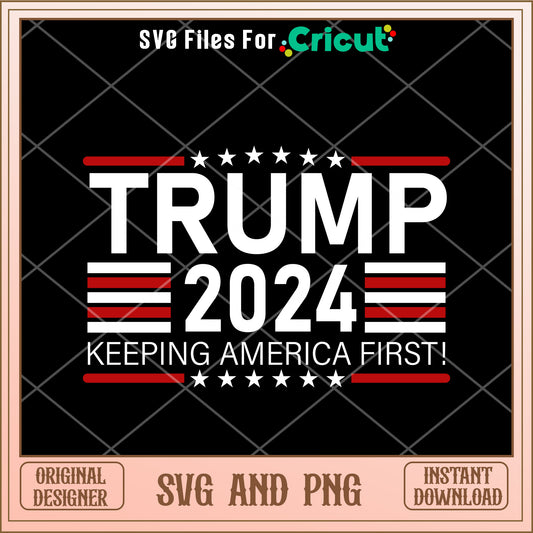 Keeping america first SVG digital download